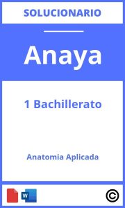 Solucionario Anatomia Aplicada Anaya 1 Bachillerato PDF