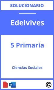 Solucionario Ciencias Sociales 5 Primaria Edelvives PDF