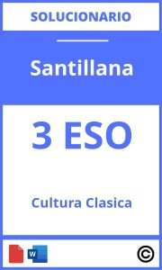 Solucionario Cultura Clásica 3 Eso Santillana PDF