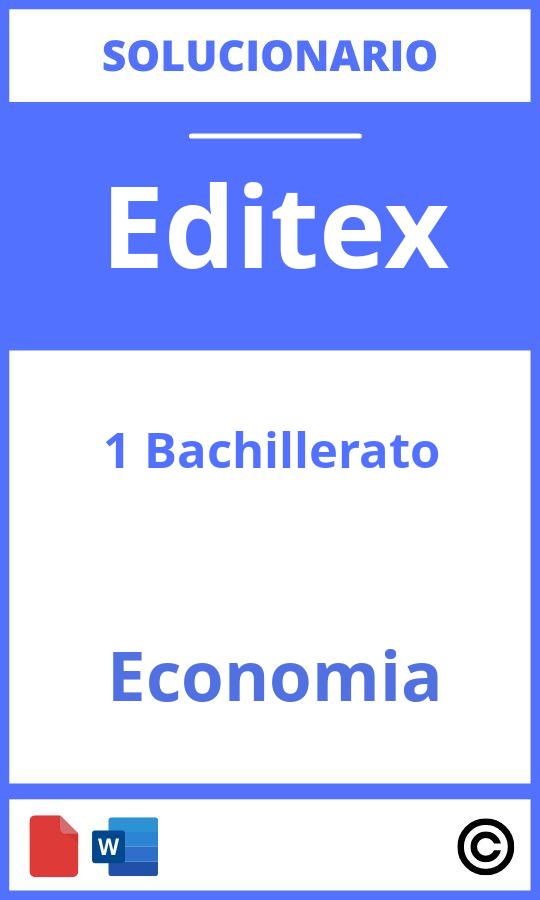Solucionario Economía 1 Bachillerato Editex