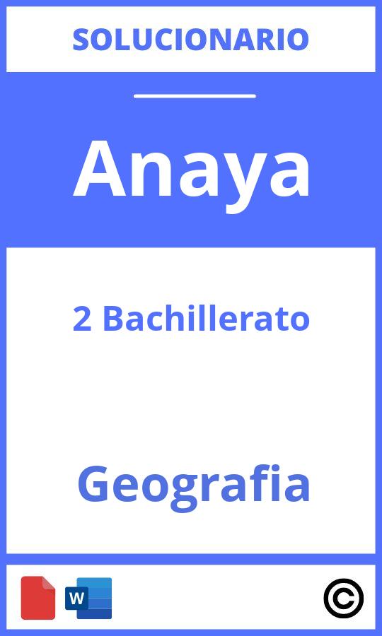 Solucionario Geografia 2 Bachillerato Anaya