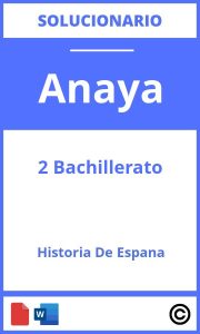 Solucionario Historia De España 2 Bachillerato Anaya PDF