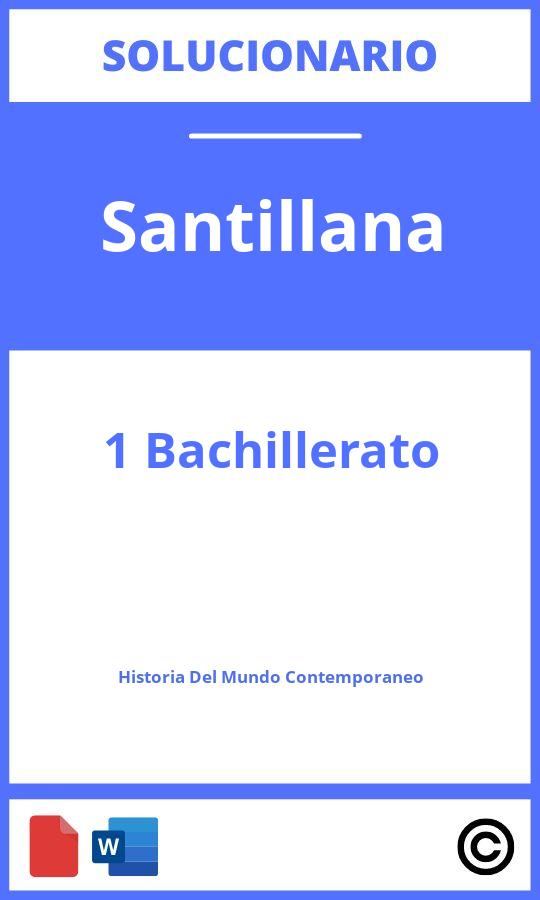 Solucionario Historia Del Mundo Contemporáneo 1 Bachillerato Santillana