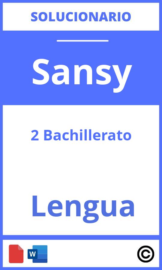 Solucionario Lengua 2 Bachillerato Sansy
