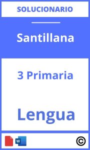 Solucionario Lengua 3 Primaria Santillana PDF