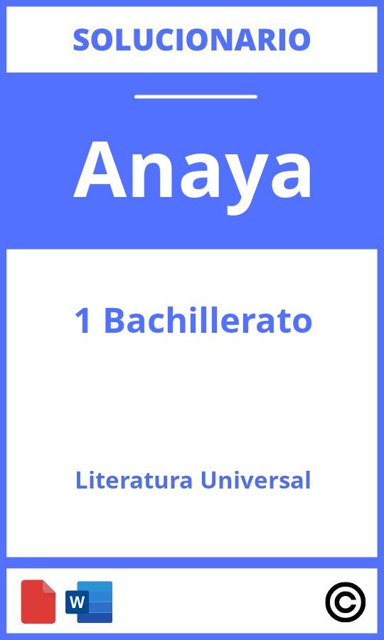 Solucionario Literatura Universal 1 Bachillerato Anaya