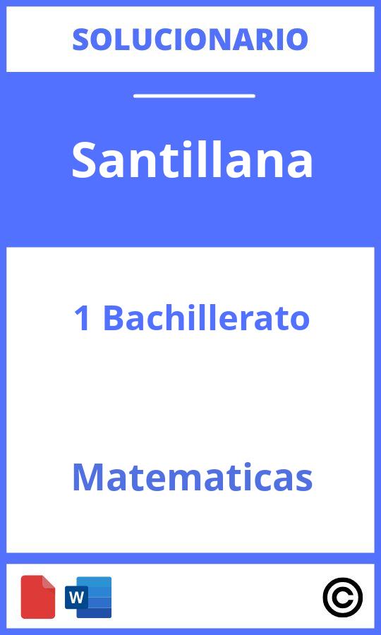 Solucionario 1 Bach Matematicas Santillana
