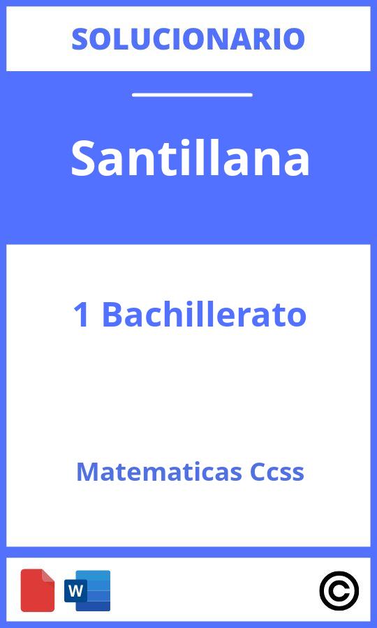 Solucionario Matemáticas 1 Bachillerato Santillana Ccss