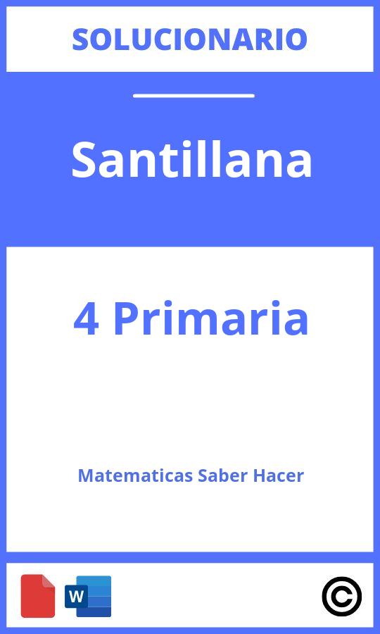 Solucionario Matemáticas 4 Primaria Santillana Saber Hacer - ()