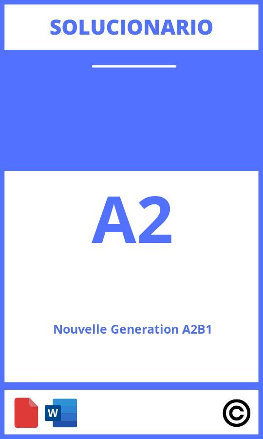 Nouvelle Generation A2/B1 Solucionario