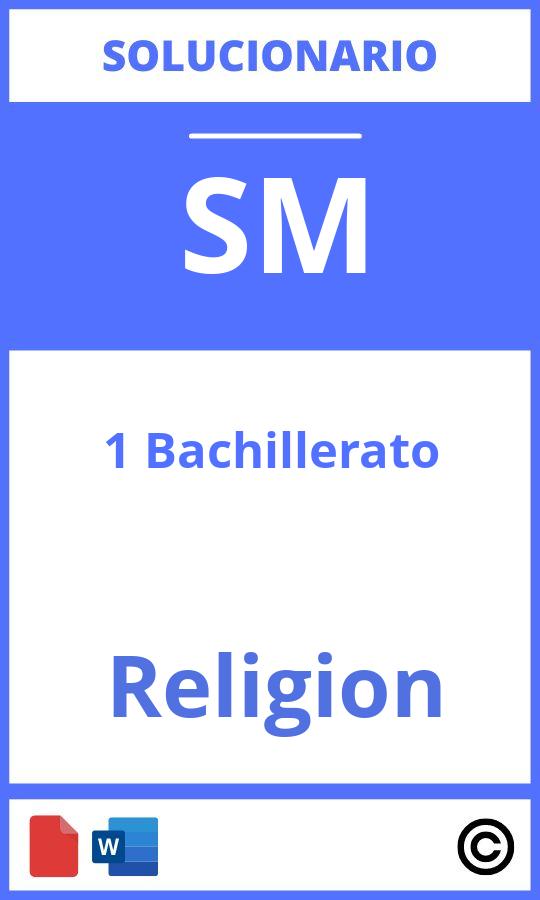 Solucionario Religión 1 Bachillerato Sm