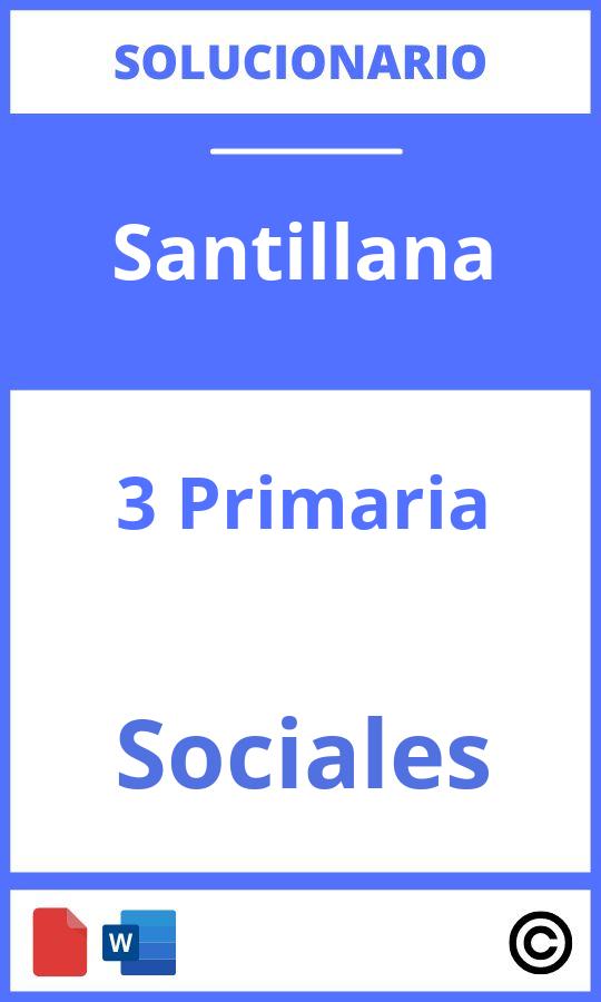 Solucionario Sociales 3 Primaria Santillana