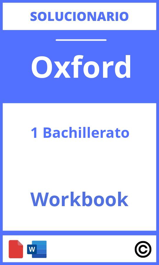 Solucionario Workbook 1 Bachillerato Oxford